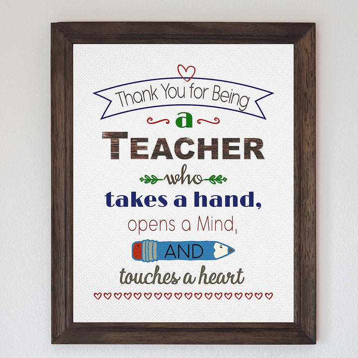 ?Thank You For Being A Teacher?- Uplifting Quotes Wall Art- 8 x 10" Modern Inspirational Poster Print- Ready to Frame. Great Home-Office-Classroom Decor. Perfect Gift of Appreciation &amp; Gratitude!