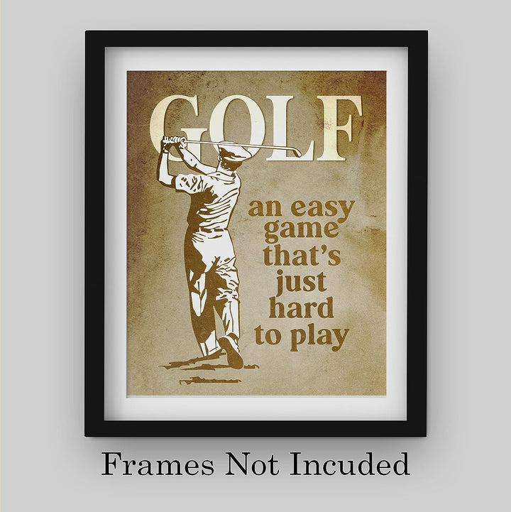 Golf- Funny Vintage Sign Print- 8 x10"-"Golf- An Easy Game That&