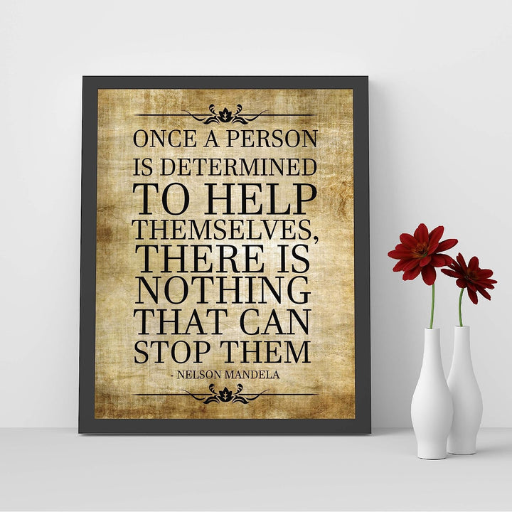 Mandela Quotes Wall Art- ?Once a Person Is Determined To Help Self-No Stopping Them?- 8 x 10" Wall Print-Ready to Frame. Modern Home-Office-School D?cor. Perfect Gift for Motivation &amp; Inspiration.