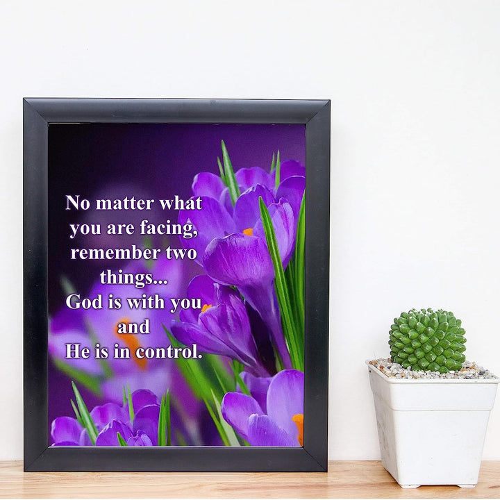 God Is With You-He Is in Control Inspirational Quotes Wall Art-8x10" Floral Christian Poster Print-Ready to Frame. Modern Typographic Design. Positive Home-Office-Church Decor. Great Gift of Faith!