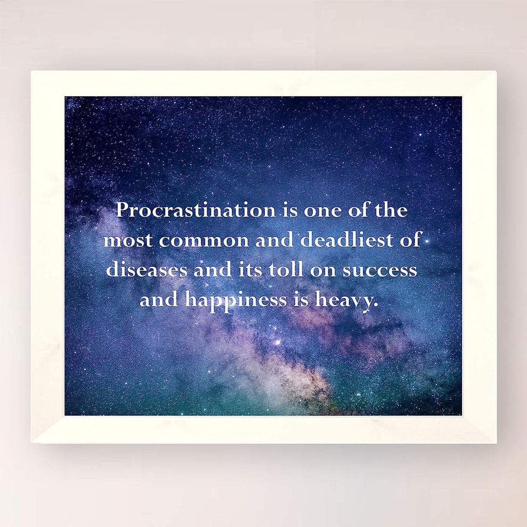 ?Procrastination-Toll On Success &amp; Happiness Is Heavy? Motivational Wall Art Quotes -10 x 8" Starry Night Print-Ready to Frame. Inspirational Home-Office-School Decor. Great Gift-Inspire Motivation!
