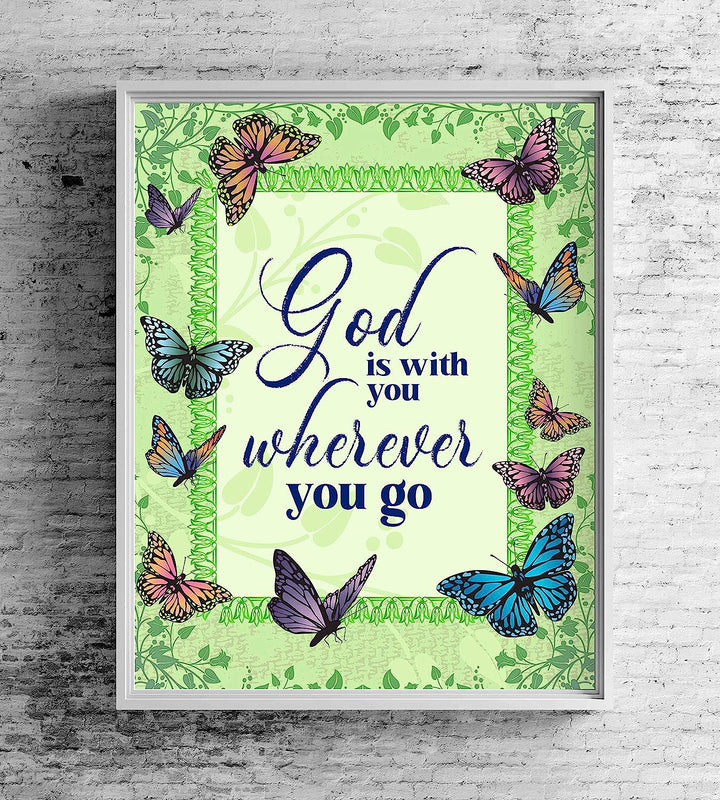 ?God Is With You Wherever You Go" Inspirational Quotes Wall Art-8 x 10" Abstract Floral Poster Print w/Butterflies-Ready to Frame. Christian Decor for Home-Office-Church. God Is Always There!