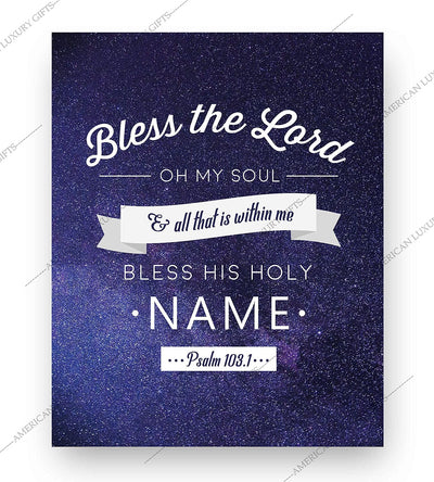 Bless the Lord-Oh My Soul- Psalm 103:1- Bible Verse Wall Art- 8 x 10" Starry Typographic Scripture Print-Ready to Frame. Home-Office-Church D?cor. Great Christian Gift! Bless His Holy Name!