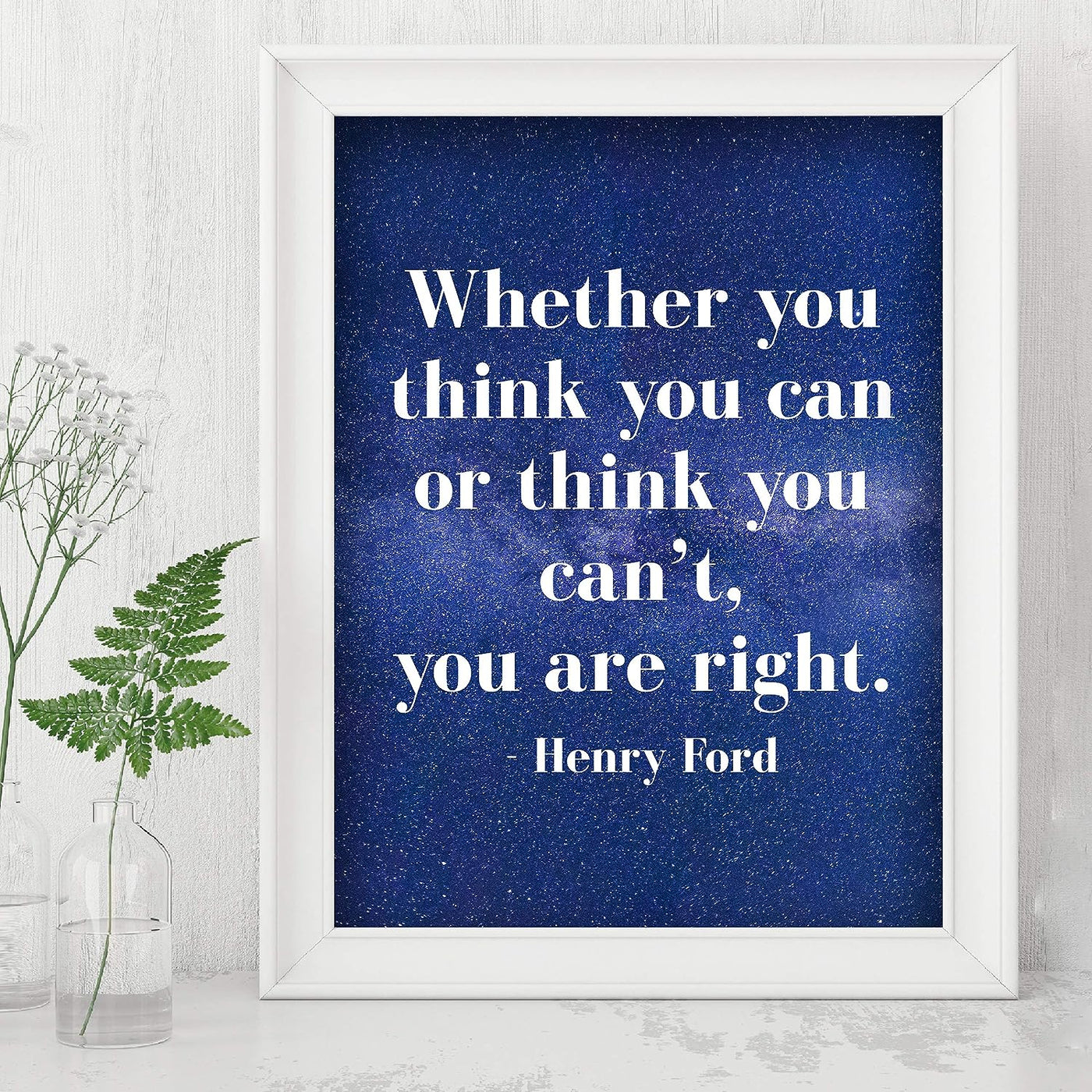 Whether You Think You Can or Can't-You're Right-Henry Ford Motivational Quotes -8 x 10" Starry Night Wall Art Print-Ready to Frame. Inspirational Home-Office-Work-Gym Decor. Perfect Classroom Sign!