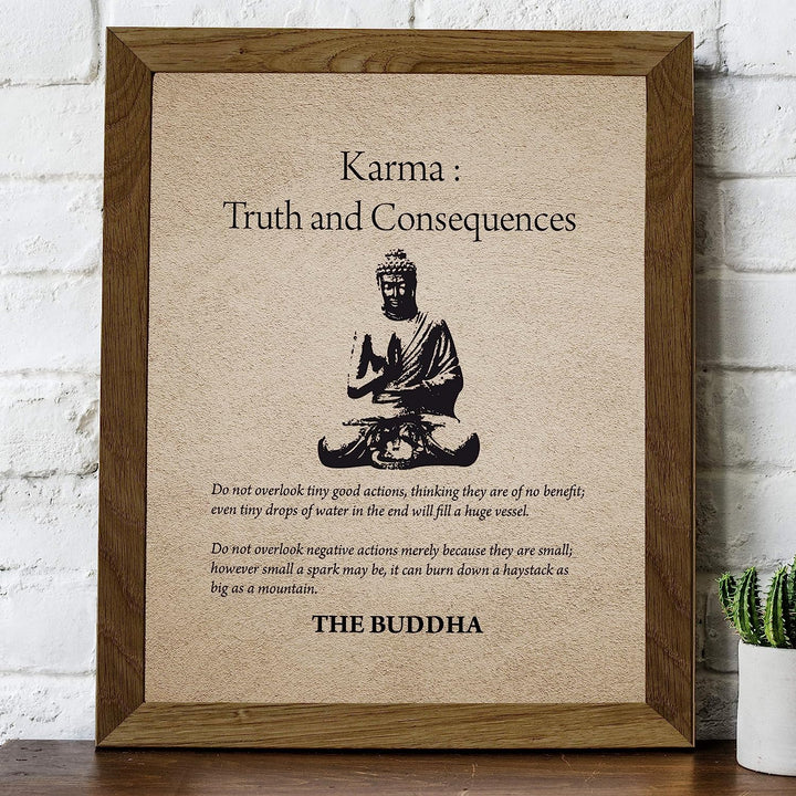 Buddha-"Karma-Truth &amp; Consequences" Spiritual Quotes Wall Art- 8 x 10" Modern Inspirational Wall Print with Buddha Image-Ready to Frame. Home-Studio-Office D?cor. Great Zen Gift &amp; Reminders on Karma!