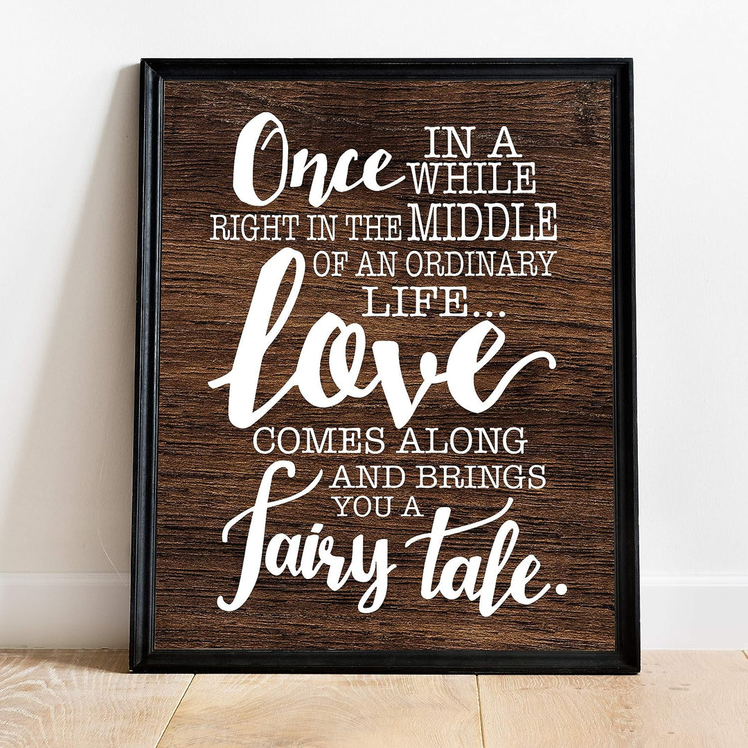 Love Comes Along and Brings a Fairy Tale Love Quotes Wall Art Decor -11 x 14" Inspirational Love &amp; Marriage Print w/Replica Wood Design-Ready to Frame. Romantic Gift and Perfect Wedding Sign!