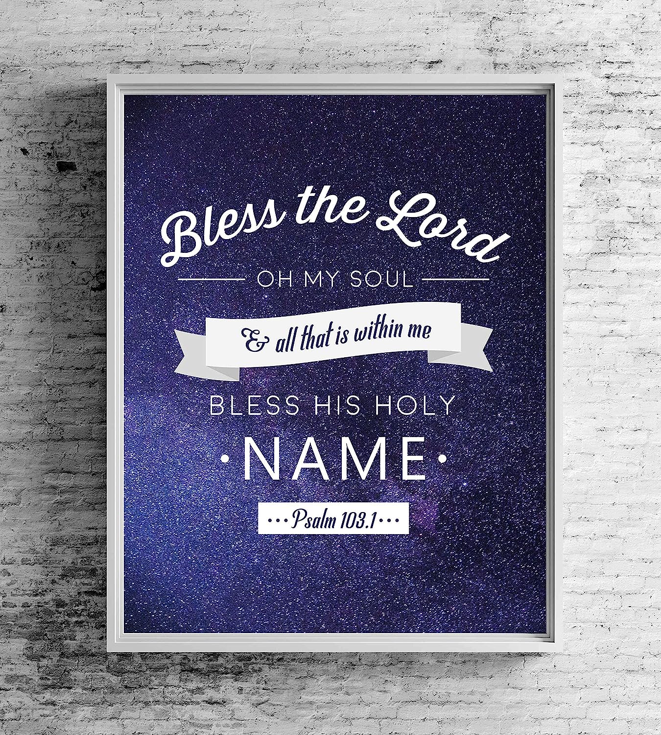 Bless the Lord-Oh My Soul- Psalm 103:1- Bible Verse Wall Art- 8 x 10" Starry Typographic Scripture Print-Ready to Frame. Home-Office-Church D?cor. Great Christian Gift! Bless His Holy Name!