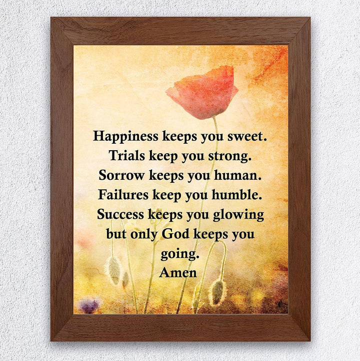 Happiness Keeps You Sweet-Only God Keeps You Going Inspirational Quotes Wall Art -8 x 10" Floral Christian Print-Ready to Frame. Home-Office-Sunday School-Church Decor. Great Gift of Faith!