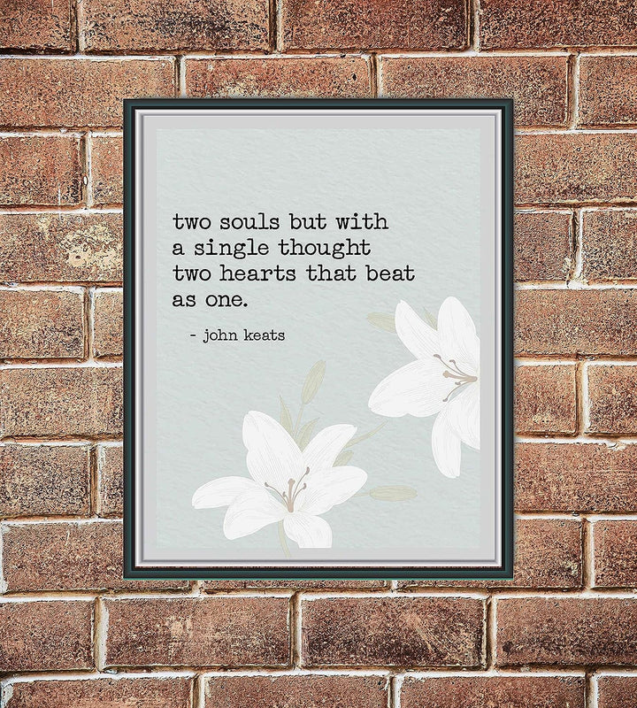 Two Souls-Two Hearts That Beat As One-John Keats Love Poem Wall Art-8 x 10" Romantic Poetry Wall Print w/Flower Image-Ready to Frame. Home-Bedroom-Personal Decor. Great Engagement-Wedding Gift!