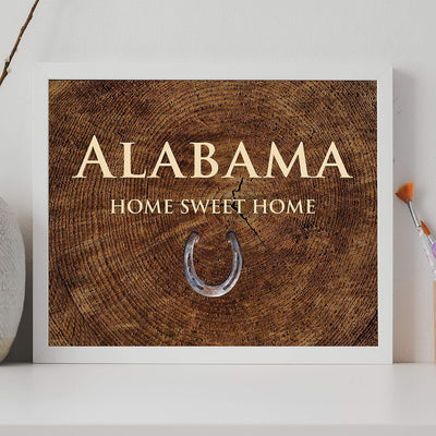 Alabama-Home Sweet Home State Wall Decor -10 x 8" Country Rustic Family Art Print-Ready to Frame. Home-Office-Welcome-Farmhouse Decor. Perfect Southern Housewarming Gift! Printed on Photo Paper.