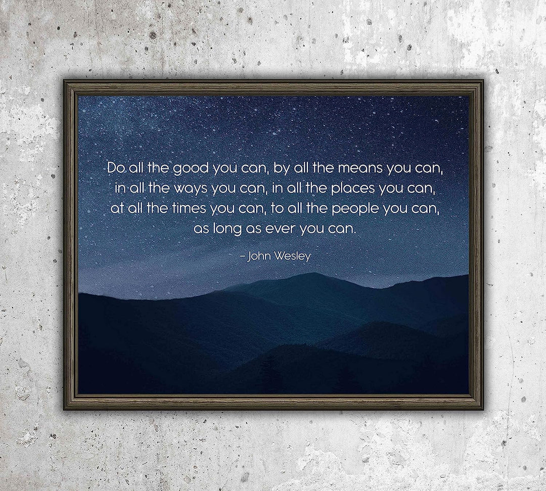 John Wesley Quotes Wall Art-?Do All the Good You Can"-10 x 8" Starry Night Typographic Print-Ready to Frame. Inspirational Wall Decor for Home-Office-School. Great Christian Message-Be Charitable!