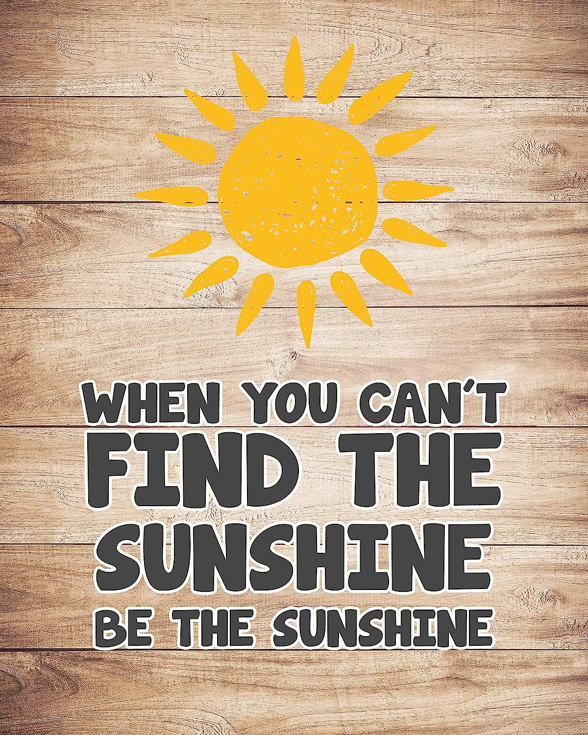 Be the Sunshine Fun Beach Sign -8 x 10" Wall Art Print-Ready to Frame. Rustic Nautical Sun Print w/Distressed Wood Design. Perfect Home-Beach House-Ocean Theme Decor! Printed on Photo Paper.