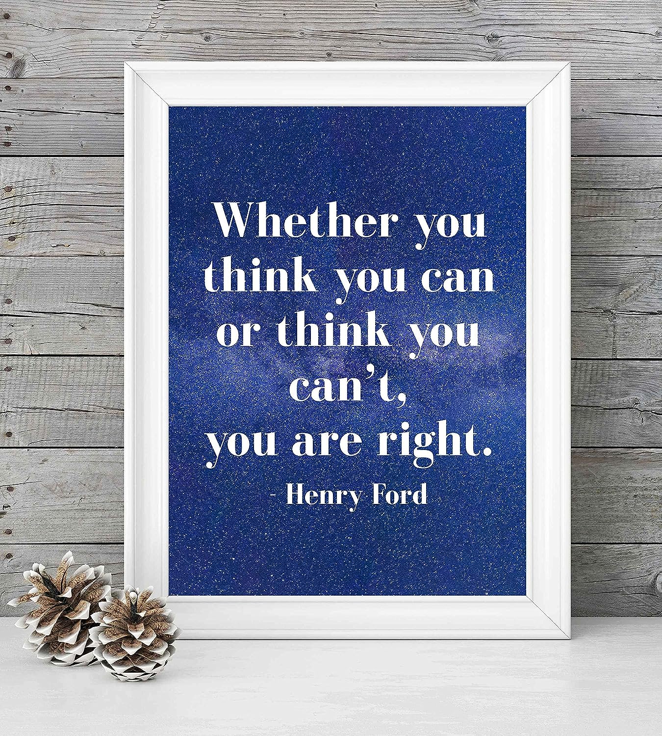 Whether You Think You Can or Can't-You're Right-Henry Ford Motivational Quotes -8 x 10" Starry Night Wall Art Print-Ready to Frame. Inspirational Home-Office-Work-Gym Decor. Perfect Classroom Sign!