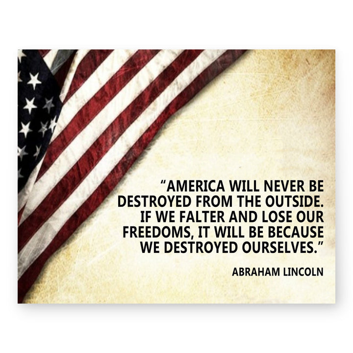 Abraham Lincoln Quote America Will Never Be Destroyed Patriotic Wall Art
