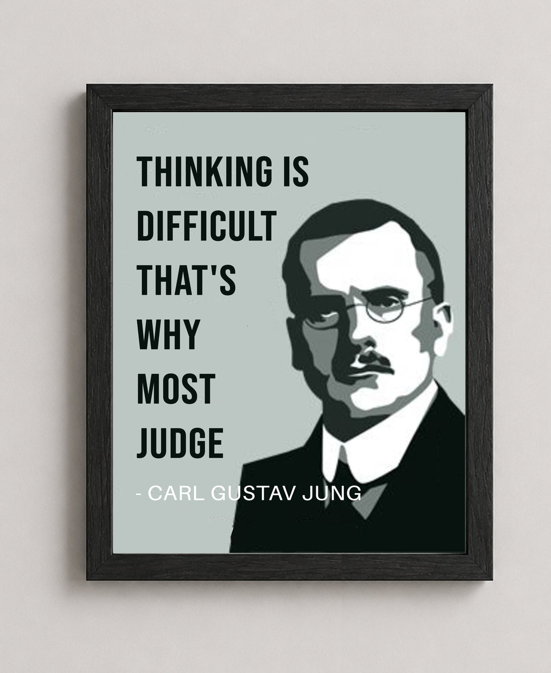 Thinking is Difficult Carl Jung Inspirational Wall Art
