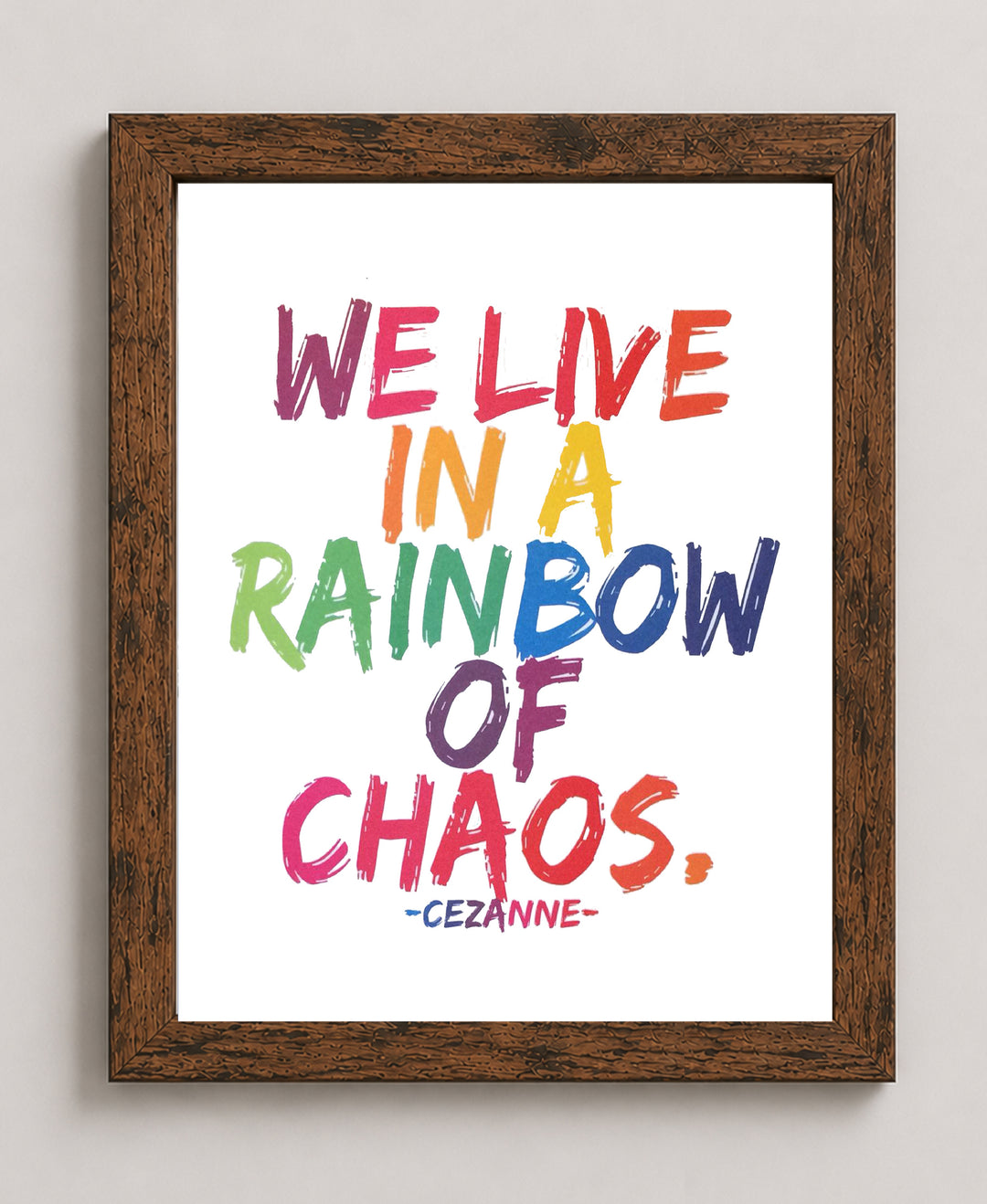 Cez Chaos Inspirational Wall Art