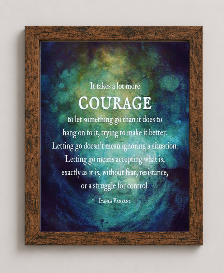 Courage to Let Go&