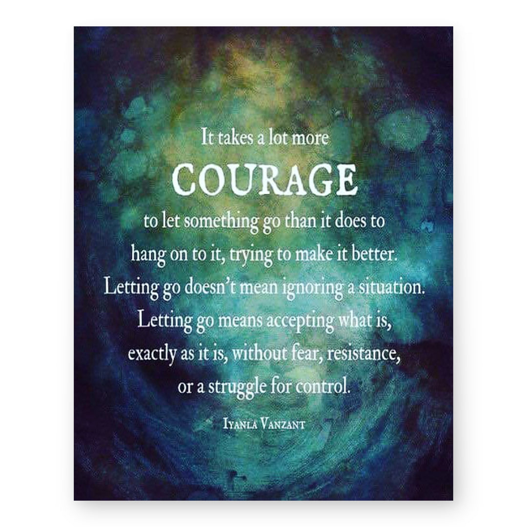 Courage to Let Go&