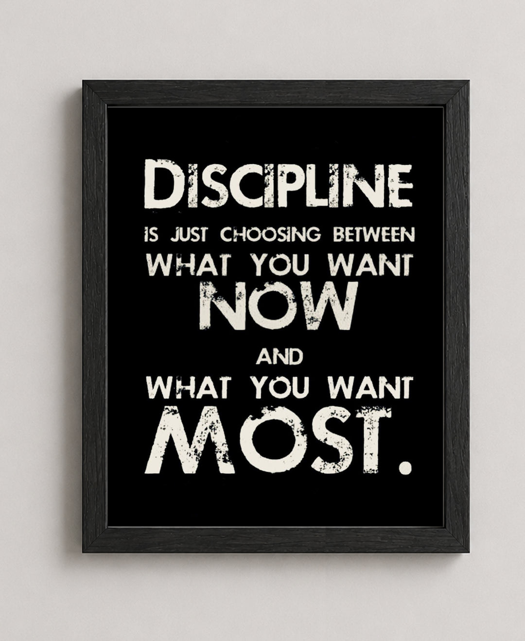 Discipline Inspirational Wall Art