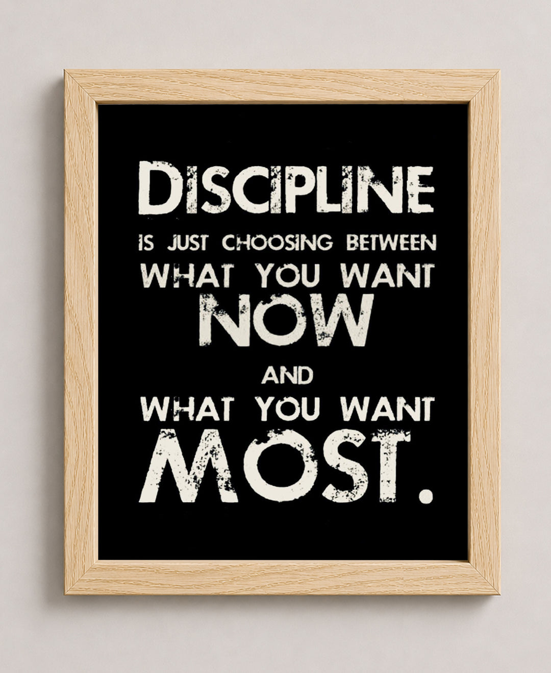 Discipline Inspirational Wall Art