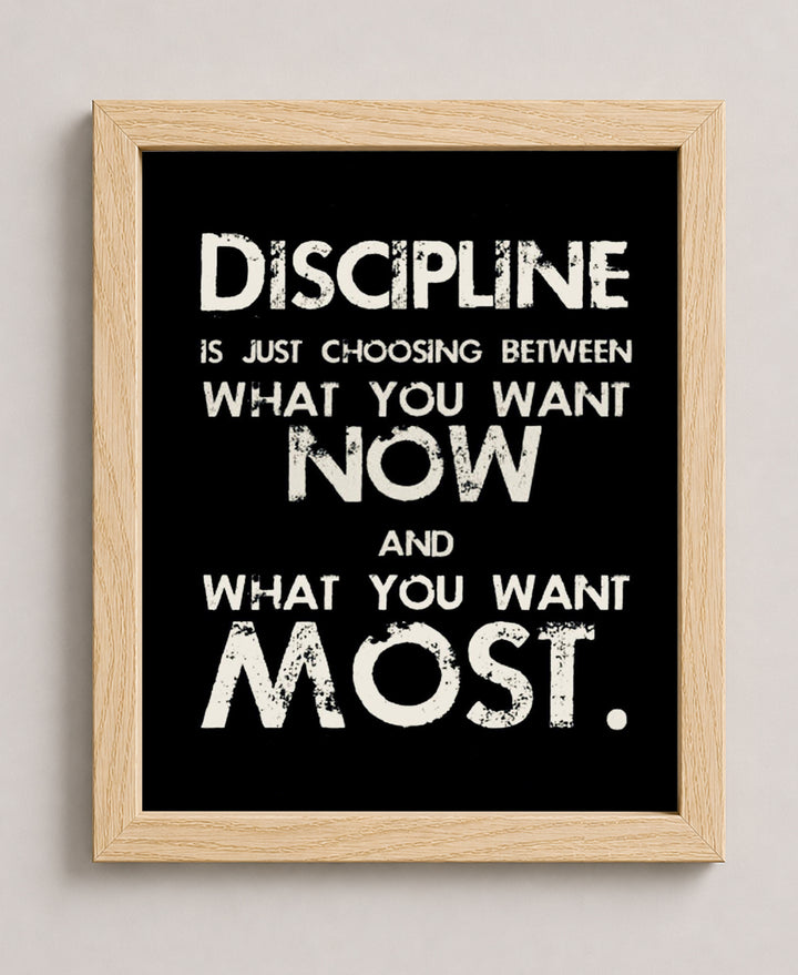 Discipline Inspirational Wall Art