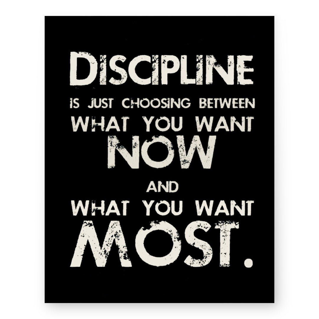 Discipline Inspirational Wall Art