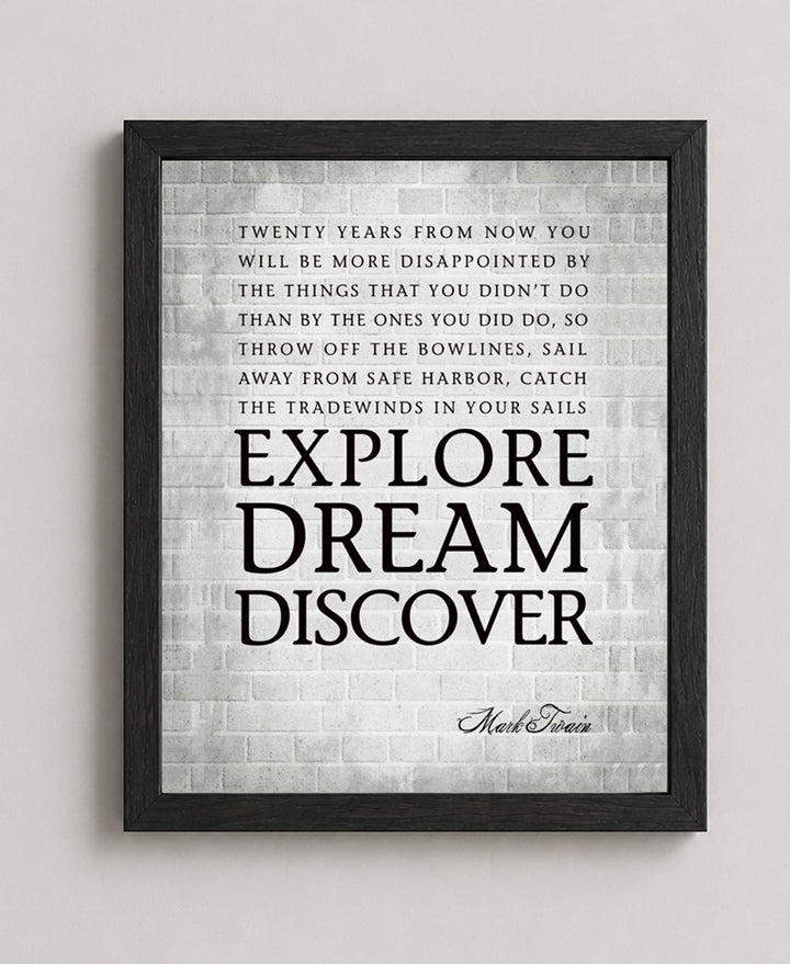 Mark Twain Explore Dream Discover Inspirational Wall Art