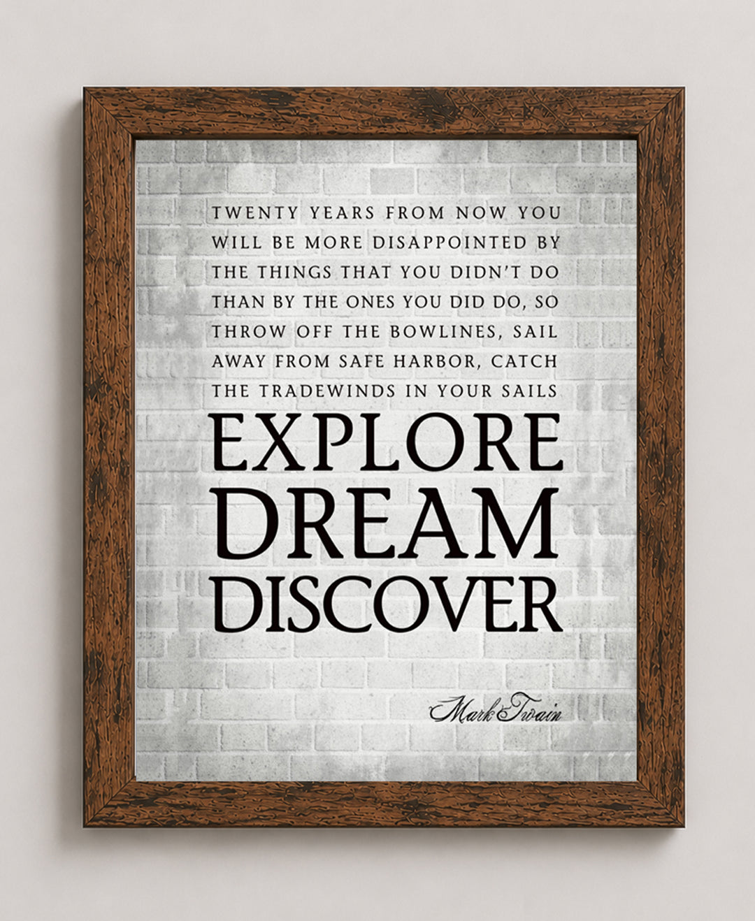 Mark Twain Explore Dream Discover Inspirational Wall Art