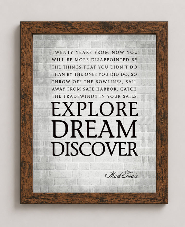 Mark Twain Explore Dream Discover Inspirational Wall Art