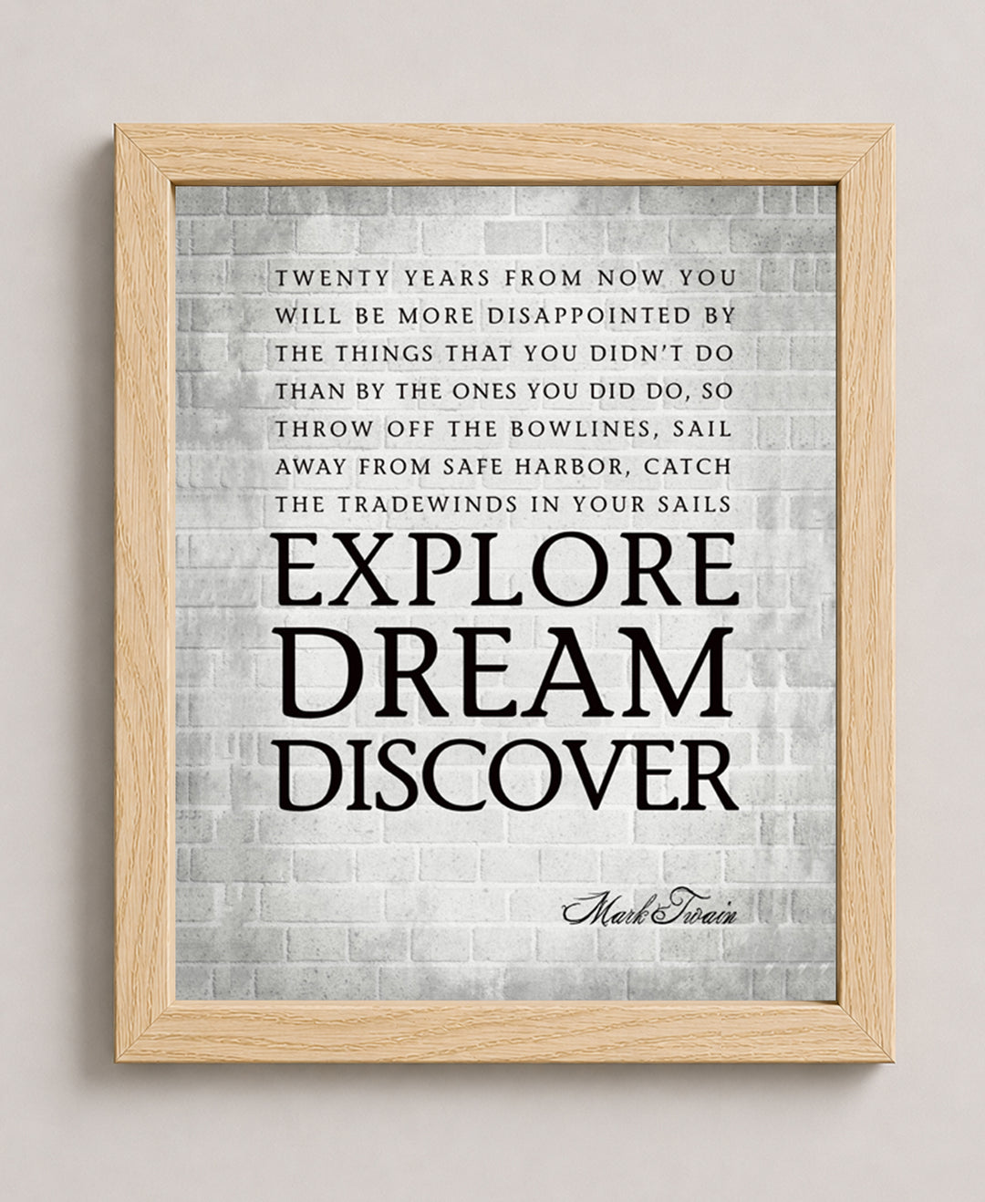 Mark Twain Explore Dream Discover Inspirational Wall Art