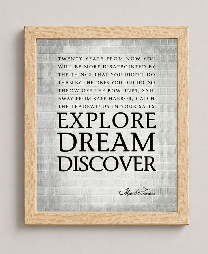 Mark Twain Explore Dream Discover Inspirational Wall Art
