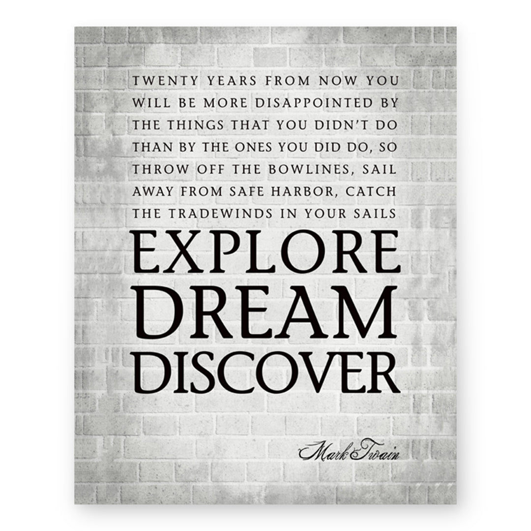 Mark Twain Explore Dream Discover Inspirational Wall Art