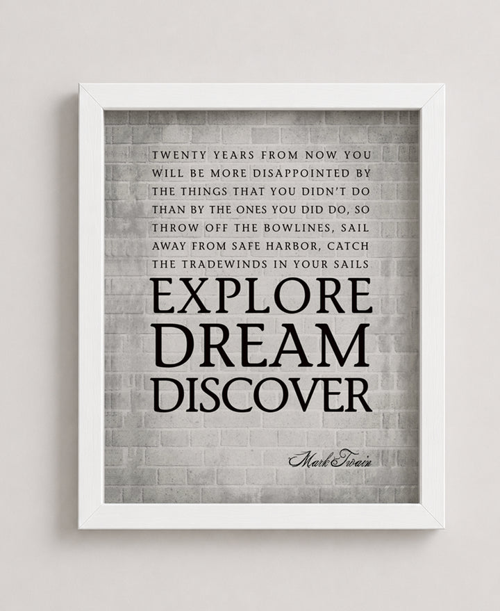 Mark Twain Explore Dream Discover Inspirational Wall Art