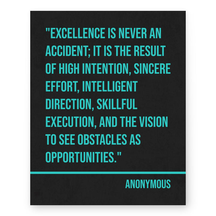 Excellence Is Never an Accident Inspirational Wall Art