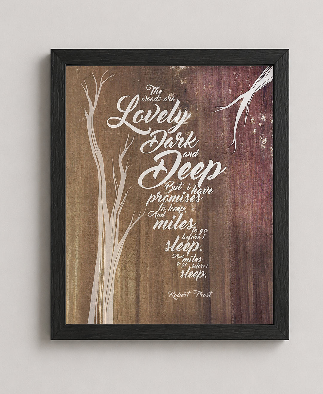 Robert Frost The Woods Are Lovely Family Inspirational Wall Art