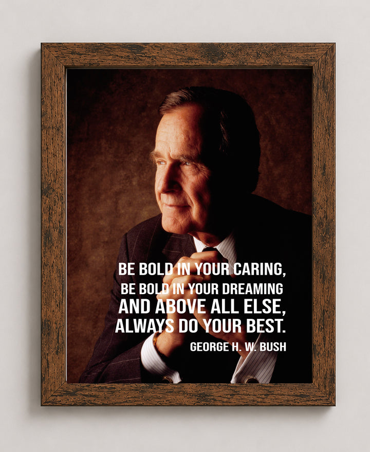 Always Do Best George Bush Inspirational Wall Art