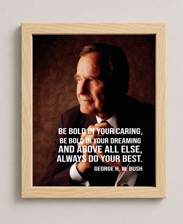 Always Do Best George Bush Inspirational Wall Art