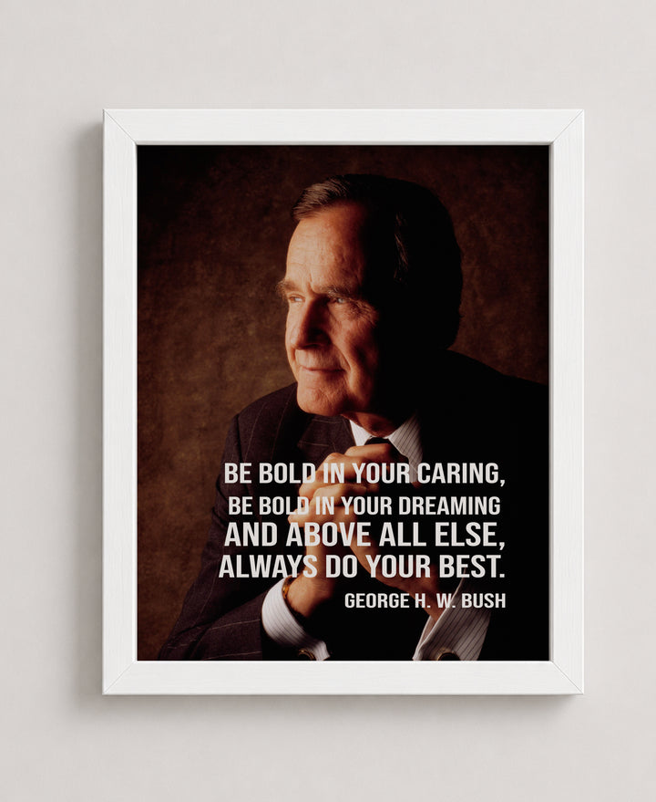 Always Do Best George Bush Inspirational Wall Art
