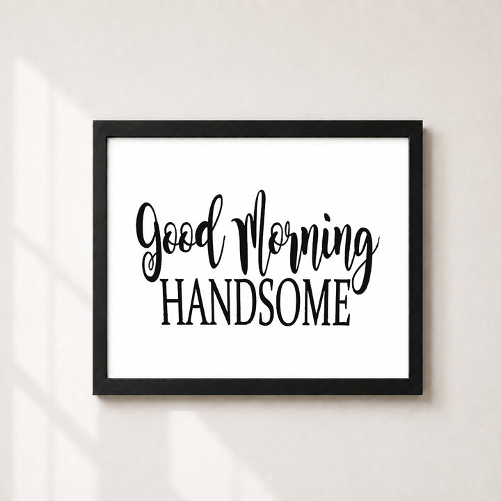 Hello Gorgeous Good Morning Handsome Inspirational Wall Art