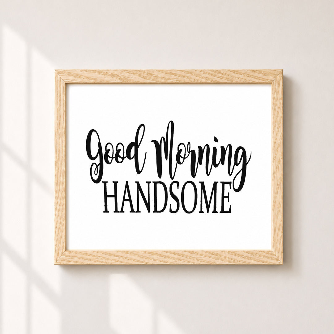 Hello Gorgeous Good Morning Handsome Inspirational Wall Art