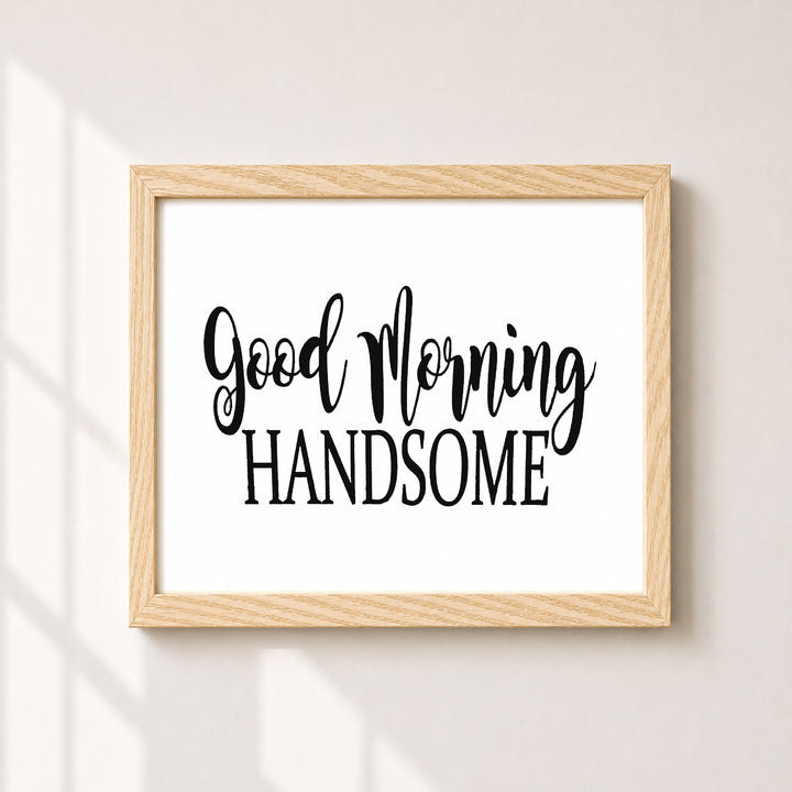 Hello Gorgeous Good Morning Handsome Inspirational Wall Art