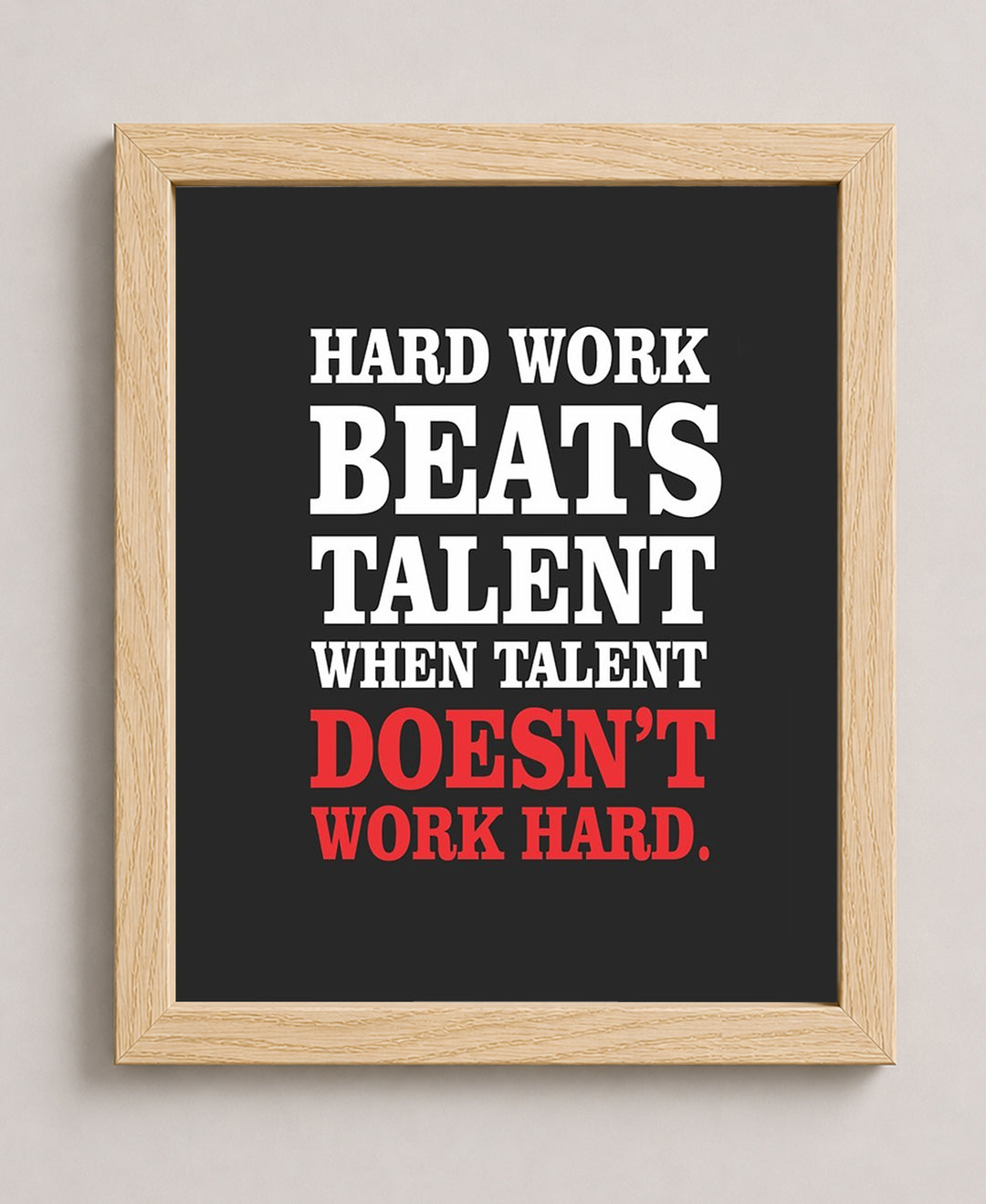 Hard Work Beats Talent Motivational Wall Art