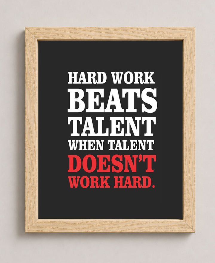 Hard Work Beats Talent Motivational Wall Art