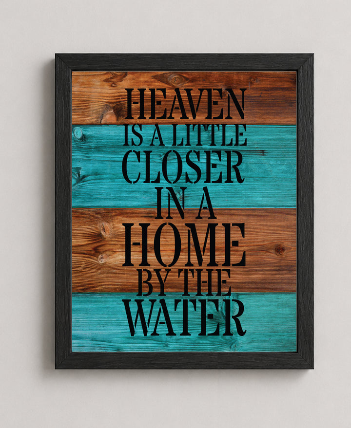 Heaven Is a Little Closer Lake Inspirational Wall Art