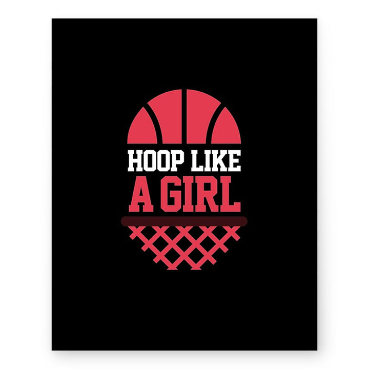 Hoop Like a Girl Basketball Motivational Wall Art