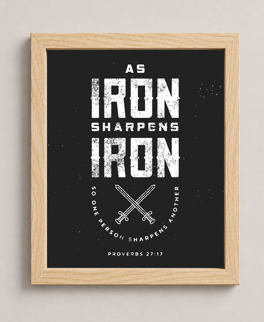 Iron Sharpens Iron Christian Bible Verse Verse Wall Art