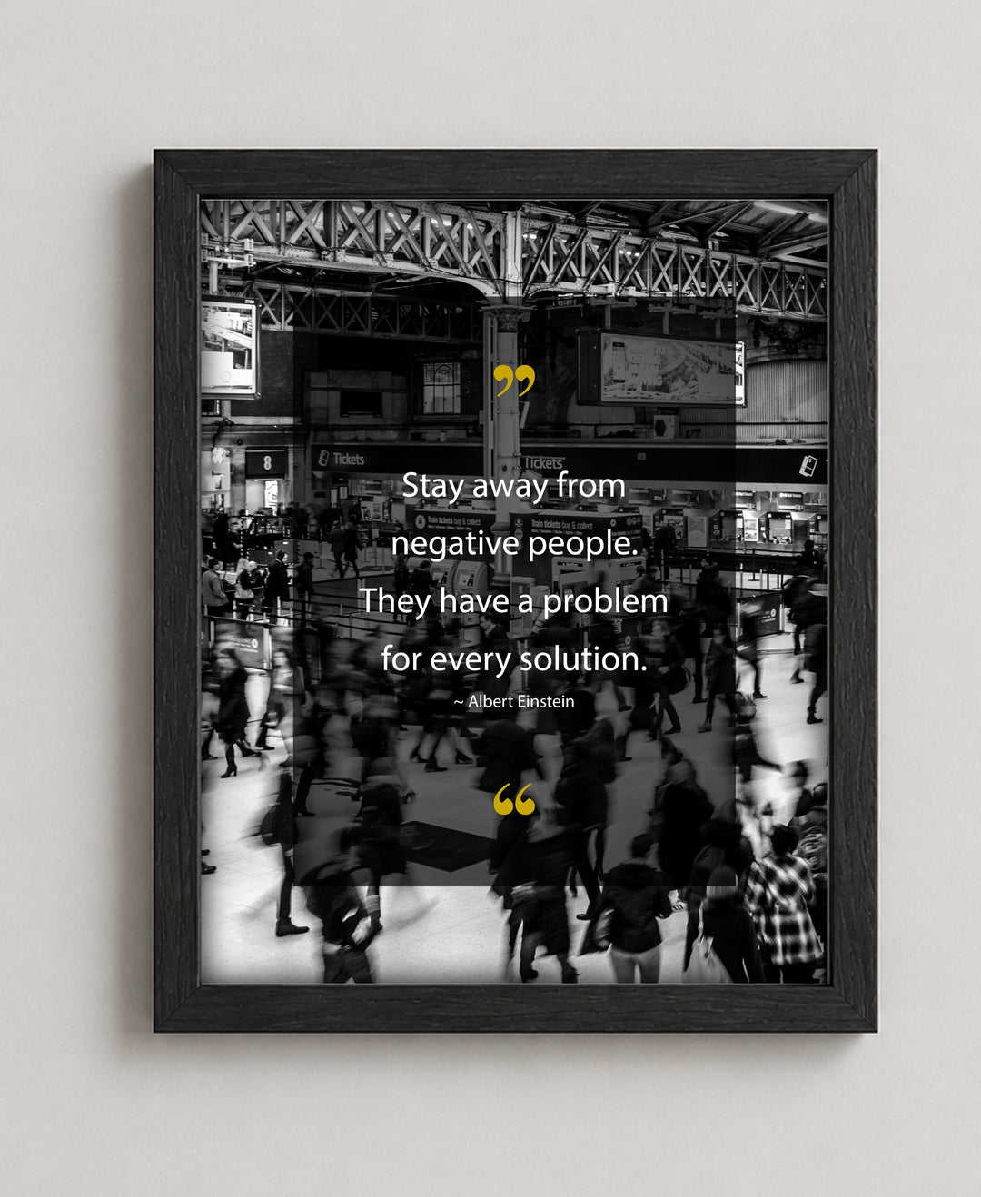 Stay Away From Negative People Albert Einstein Inspirational Wall Art