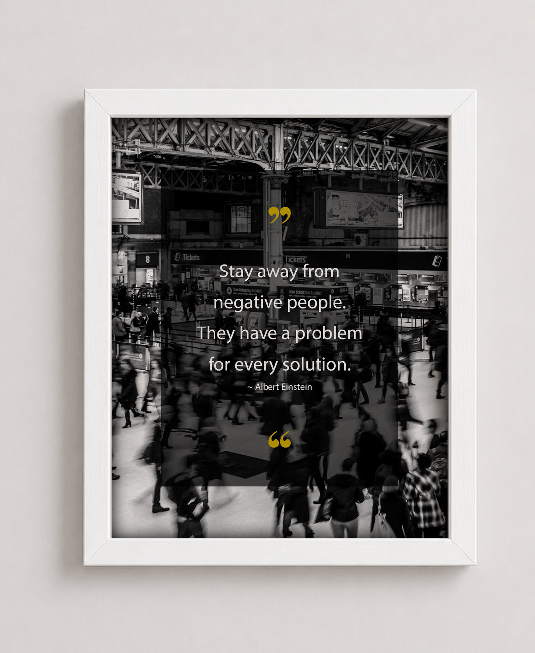 Stay Away From Negative People Albert Einstein Inspirational Wall Art