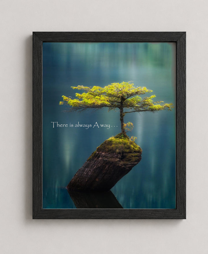 There Is Always A Way Inspirational Wall Art