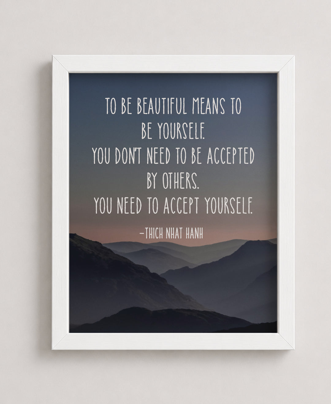 Thich Nhat Hanh Quote Mountain Inspirational Wall Art